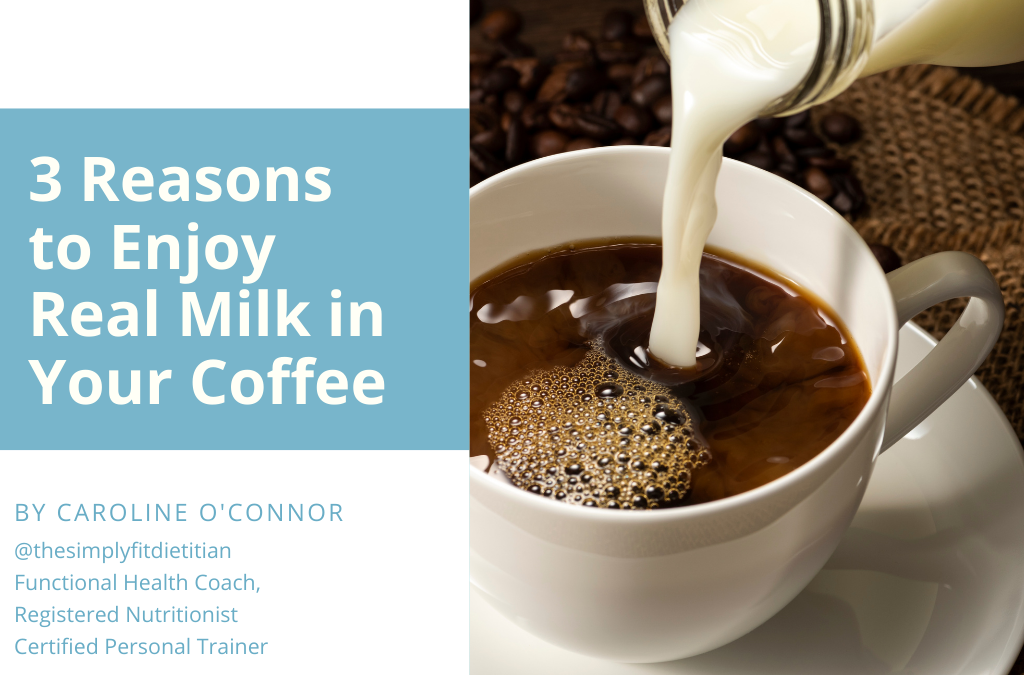 3 Reasons to Enjoy Real Milk in Your Coffee
