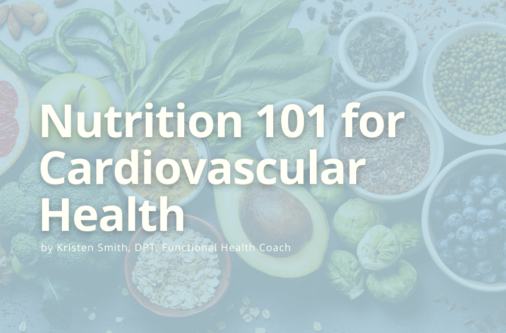 Nutrition Tips for Cardiovascular Health