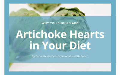 Why You Should Add Artichoke Hearts in Your Diet