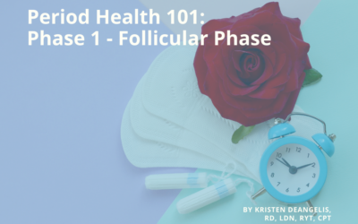 Period Health 101: Phase 1 – Follicular Phase